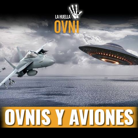 Ovnis y Aviones