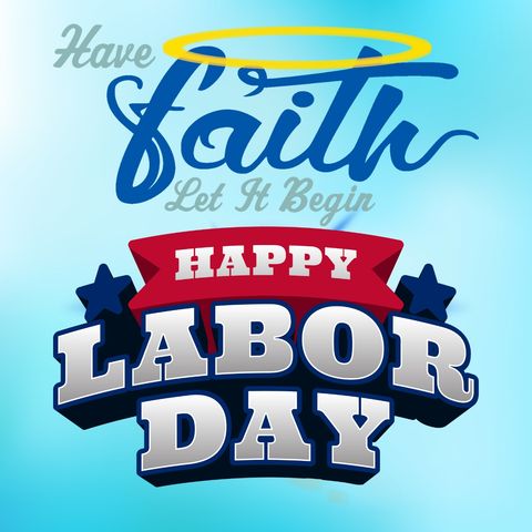 S6 Ep47: Happy Labor Day 2023