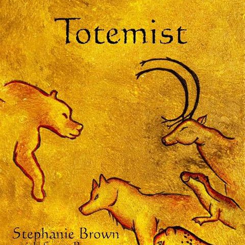 #9: Animal Totems with Stephanie Brown