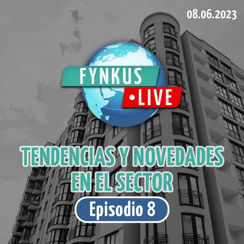 Fynkus Live 8: ENAF 2023, fondos Next Generation, juntas de propietarios, normas en las comunidades