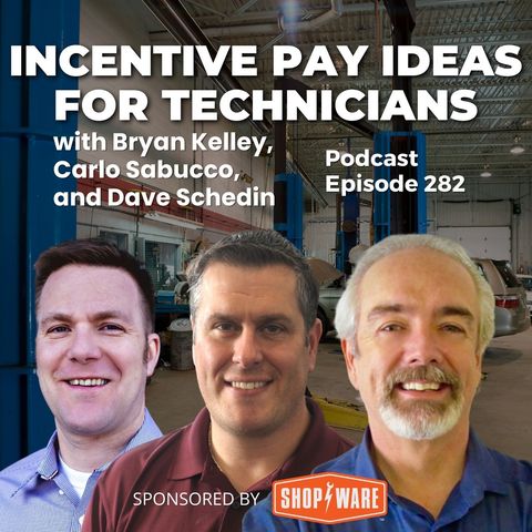 Incentive Pay Ideas for Technicians [THA 282]