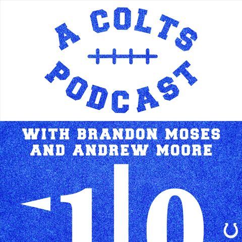 Ep 152: Colts VS Texans - Week 1 Recap
