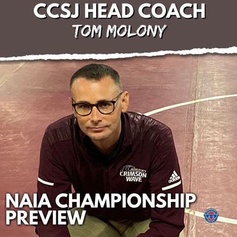 Tom Molony's path at Calumet and an NAIA Championship Tournament Preview