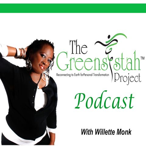 GSPP: 001 Who, What and Why Is The GreenSistah Project