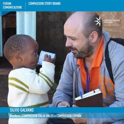 Forum Comunicazione 2021, 1°giornata | Digital Speech | Compassion Story Brand | Compassion Italia Onlus