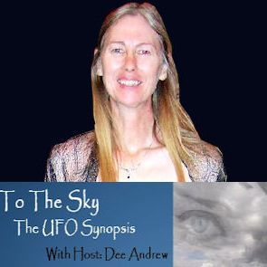 EYE 2 THE SKY - UFO SYNOPSIS w/ Dee Andrew guest Art Campbell: Finding The UFO Crash In San August