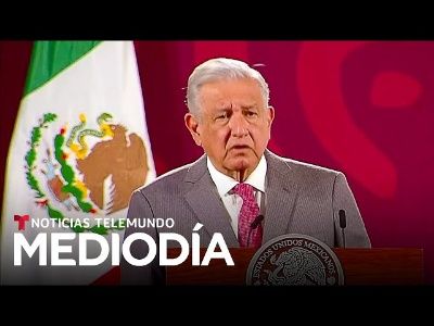 AMLO amenaza con no ir a la Cumbre de las Américas _ Noticias Telemundo(MP3_128K)