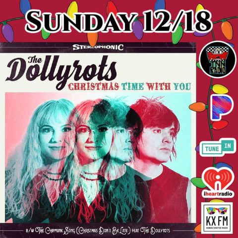 TNN RADIO | DECEMBER 18, 2022 Show... A Dollyrots Christmas