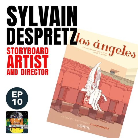 10 - Sylvain Despretz - Storyboard Artist for Ridley Scott
