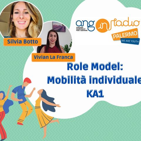 Role model: Mobilità individuale KA1 Erasmus+