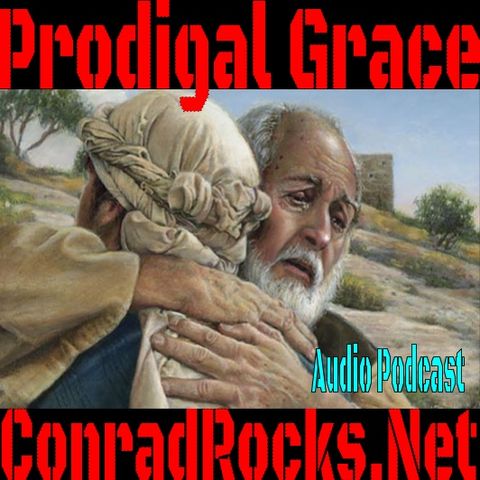 Prodigal Grace