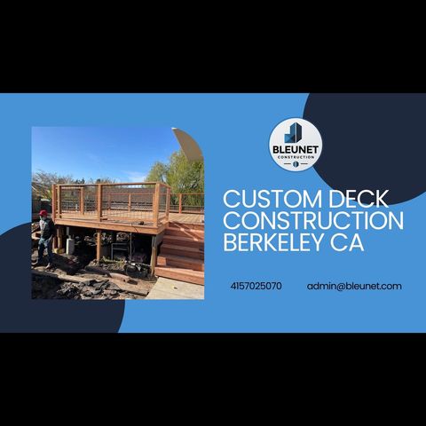 Elevating Outdoor Living with Custom Berkeley Deck Construction