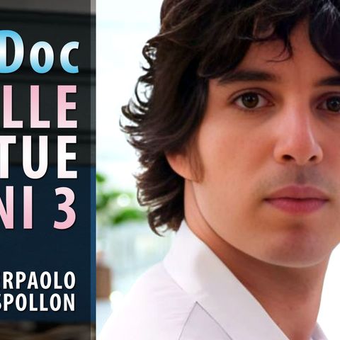 Doc Nelle Tue Mani 3: Chi E' Pierpaolo Spollon!