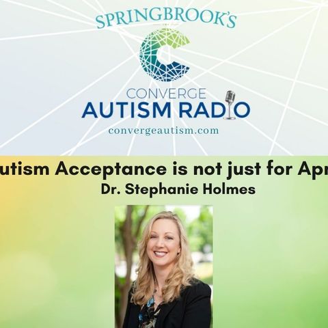 Autism Acceptance is not just for April