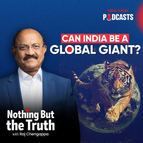 Can India be a global giant | Nothing But The Truth, S2, Ep 53