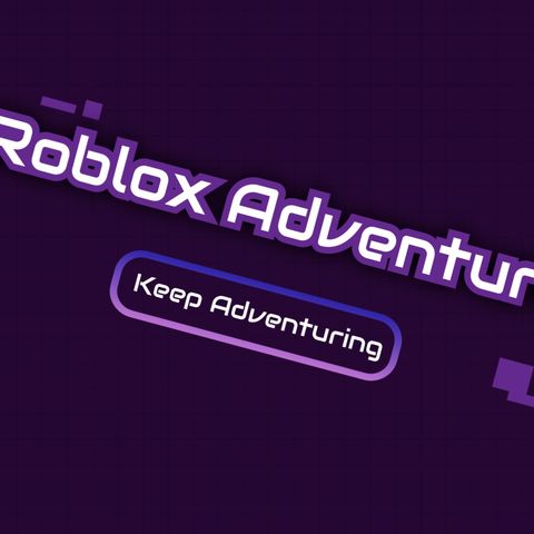 Episode 7 - Roblox Adventures Talk Show
