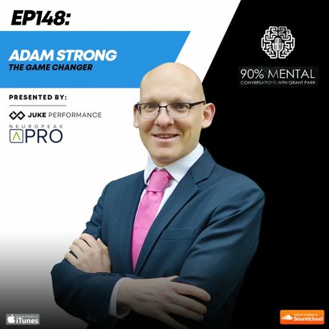 Adam Strong, The Game Changer Episode 148