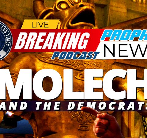 NTEB PROPHECY NEWS PODCAST: Are You Ready For Another ‘Summer Of Blood’ As Crazed Liberals Fight To Keep Their God Molech Fed And Happy