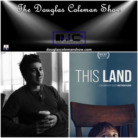 The Douglas Coleman Show w_ Matthew Palmer