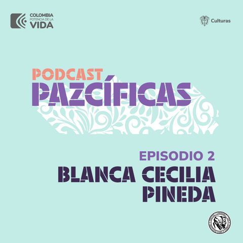 Blanca Cecilia Pineda - Cultura y patrimonio
