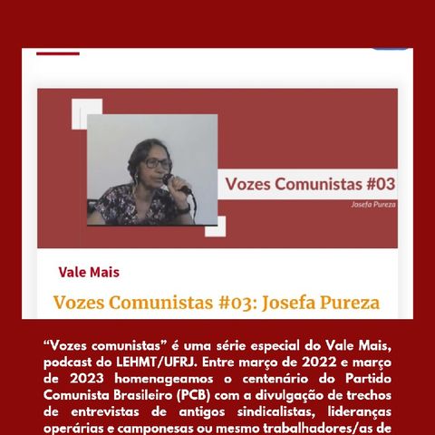 Podcast 40: Vozes Comunistas  - Josefa Pureza.mp3