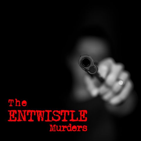 The Entwistle Murders: The Massachusetts Man Who Shot His Wife And Baby Daughter