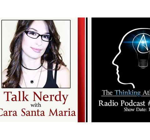 Talk Nerdy with Cara Santa Maria