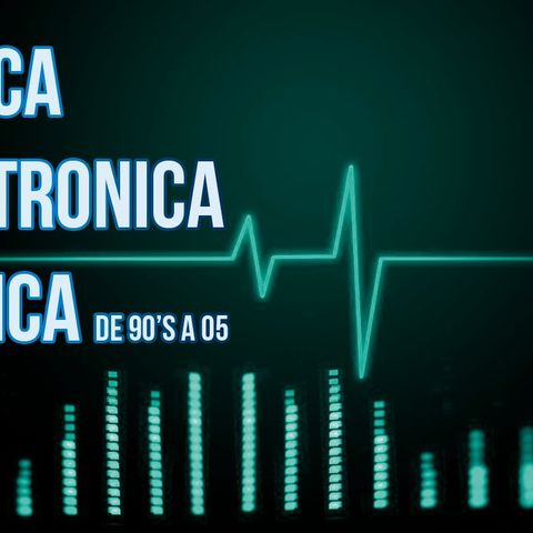 Musica Electronica Clasica _Mix__HQ Audio_