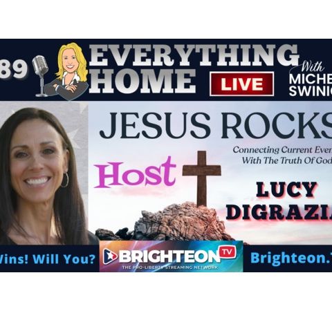 389: LUCY DIGRAZIA - Host Of Jesus Rocks! Spiritual Battle, Midterms, God Wins