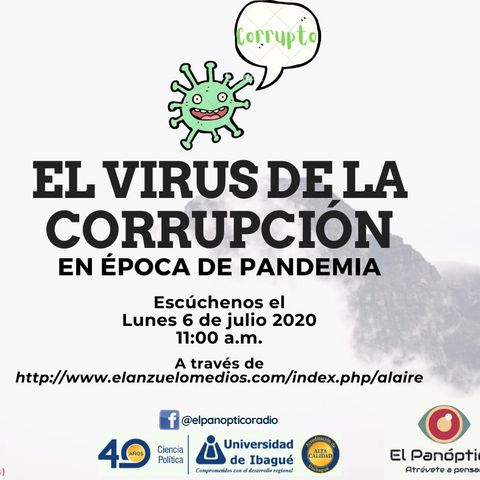 4. El virus de la corrupción en época de pandemia.