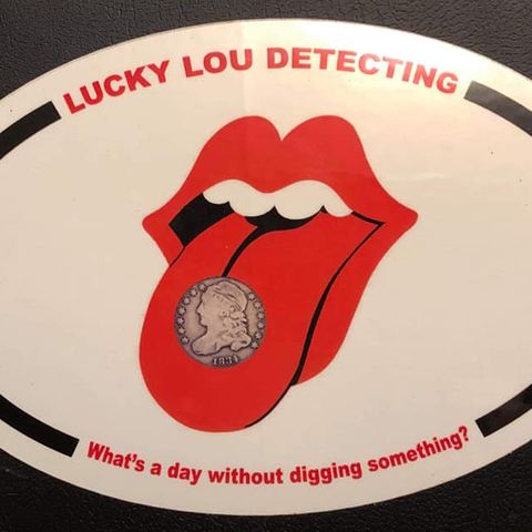 8/21/19: Lucky Lou Detecting (The COIN LICKAH)