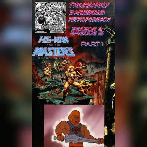 SEASON 4 EPISODE 15 - HE-MAN & THE MASTERS OF THE UNIVERSE PART 1