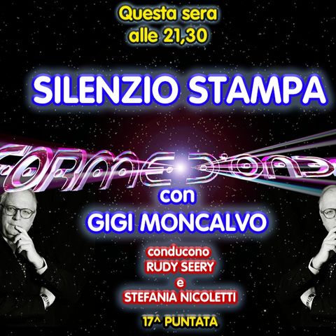 Forme d'Onda - "Silenzio Stampa" di Gigi Moncalvo - 04/03/2021