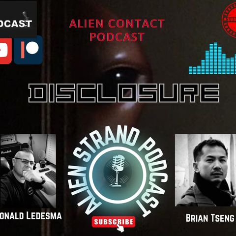 "DISCLOSURE " with Brian Tseng (Audio)