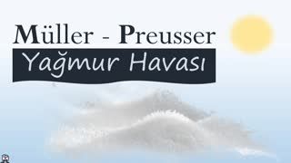 Yağmur Havası  Müller - Preusser sesli öykü