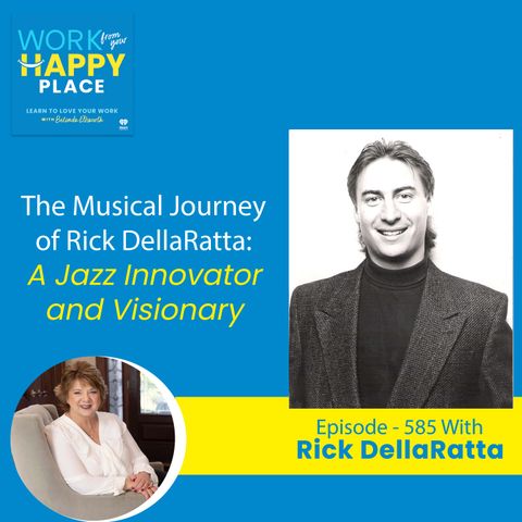 The Musical Journey of Rick DellaRatta: A Jazz Innovator and Visionary