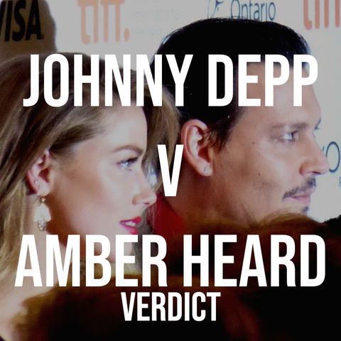 Depp v Heard Verdict