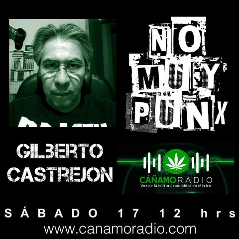 No Muy Punx Gilberto Castrejon