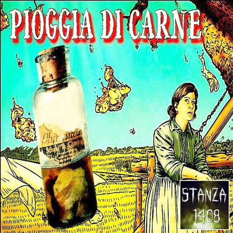 PIOGGIA DI CARNE IN KENTUCKY (Stanza 1408 Podcast)