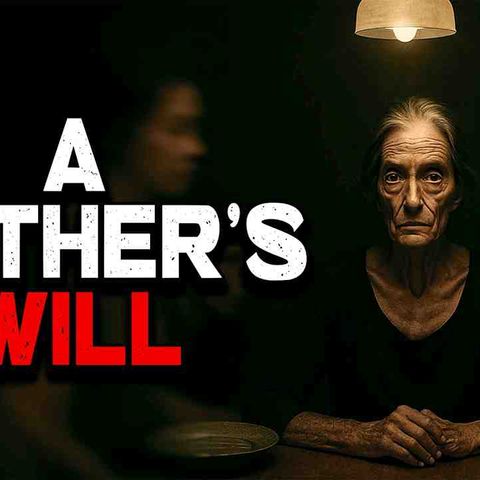 A Mother_s Will