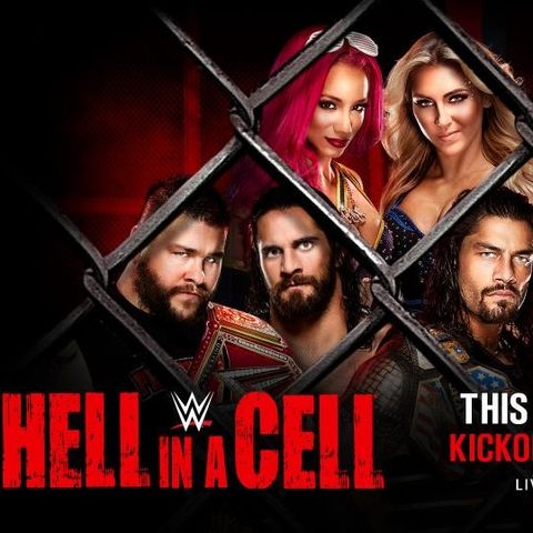Wrestling (Unwrapped) 2 the MAX:  WWE Hell in a Cell 2016 Review