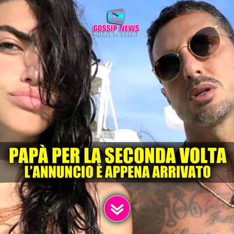 Fabrizio Corona Diventa Padre Per la Seconda Volta!