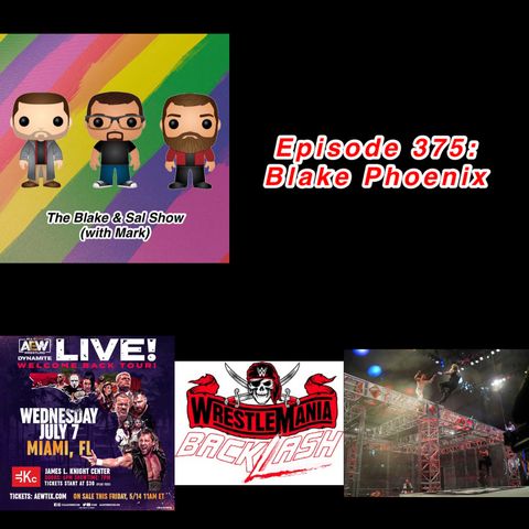 Episode 375: Blake Phoenix (Special Guest: Mandy Reilly)