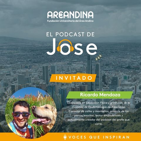 Ricardo Alonso Mendoza Muñoz - El podcast de Jose