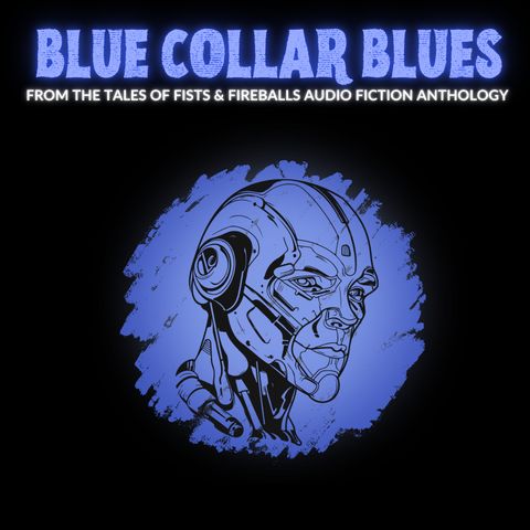 Blue Collar Blues