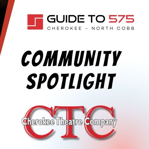 Community Spotlight: Cherokee Theatre Company