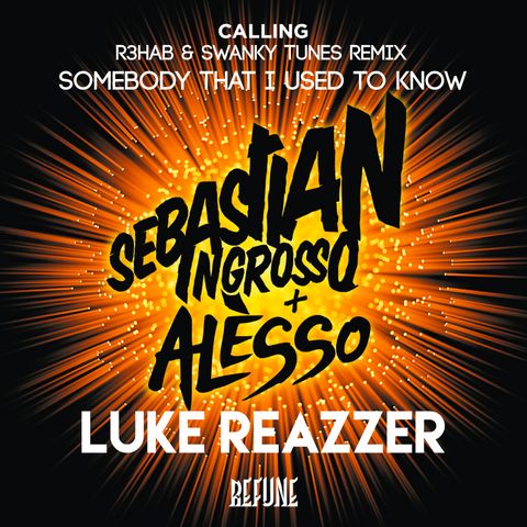 Something Calling (Luke Reazzer Mashup)
