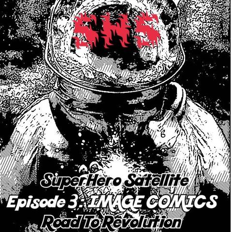 Superhero Satellite Episode 3