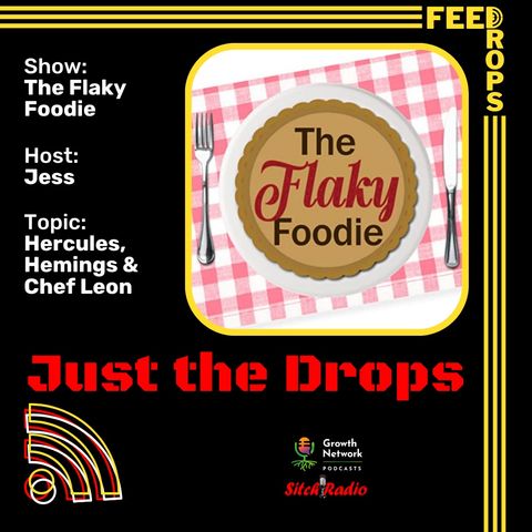 Feed Drop: The Flaky Foodie