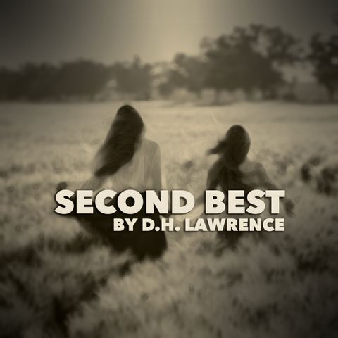 Second Best by D.H. Lawrence